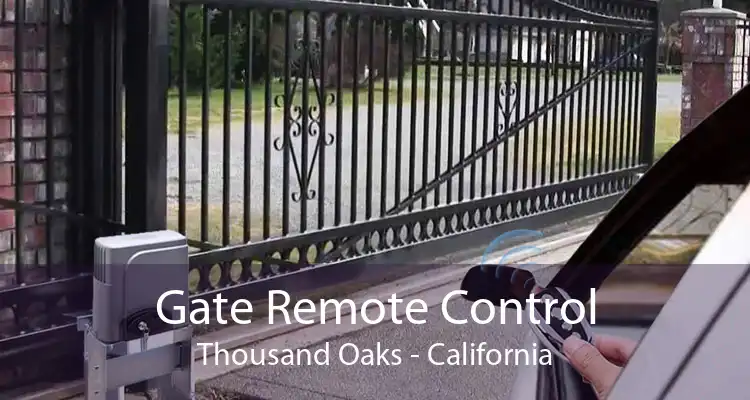 Gate Remote Control Thousand Oaks - California